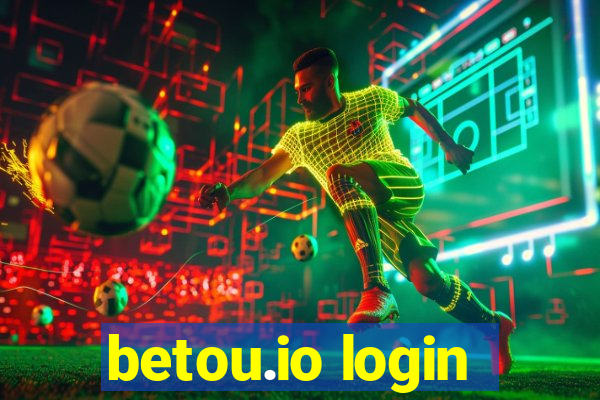 betou.io login