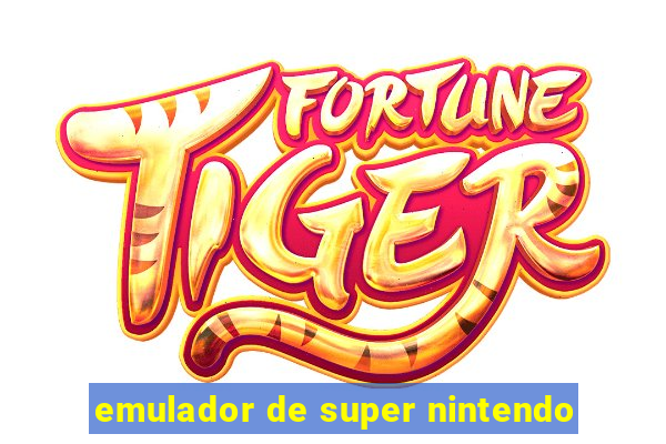 emulador de super nintendo