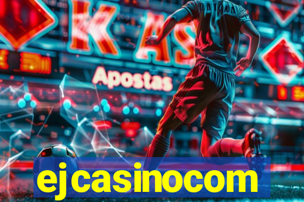 ejcasinocom