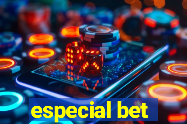 especial bet