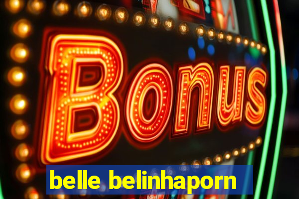 belle belinhaporn