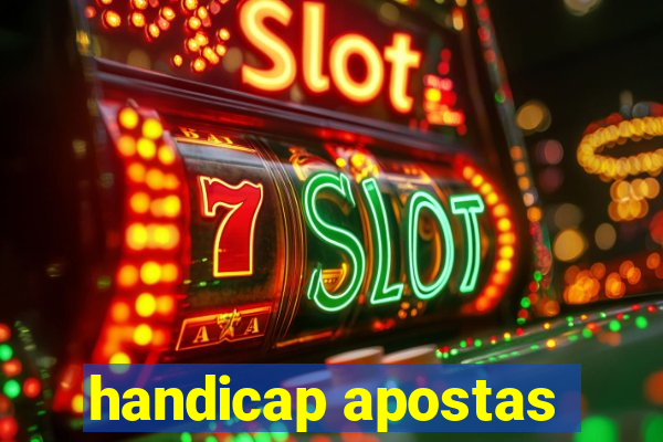 handicap apostas