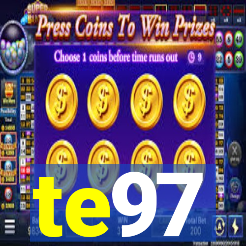 te97