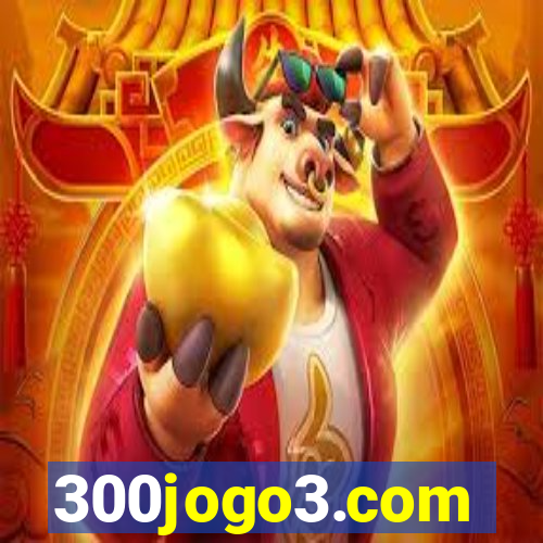 300jogo3.com