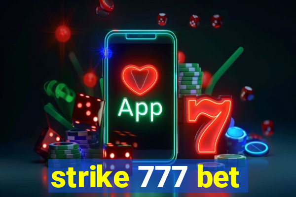 strike 777 bet