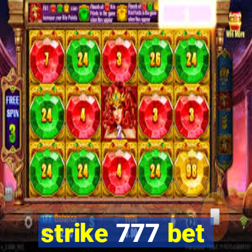 strike 777 bet