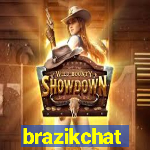 brazikchat