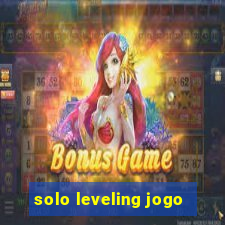 solo leveling jogo