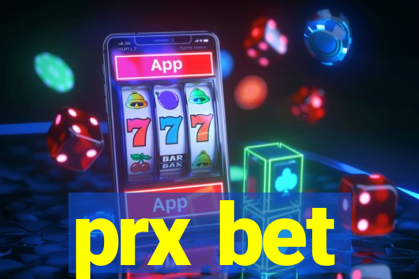 prx bet