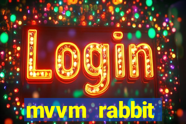 mvvm rabbit download filmes