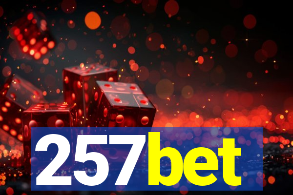 257bet