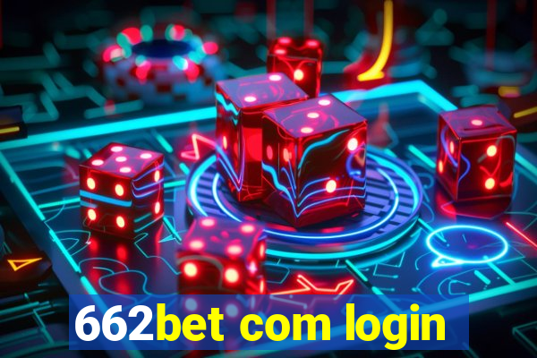 662bet com login