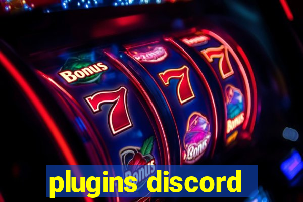 plugins discord