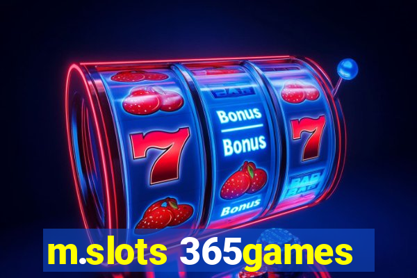 m.slots 365games