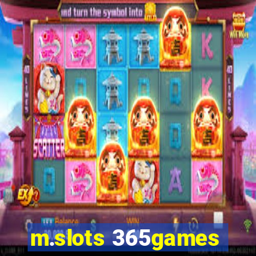 m.slots 365games