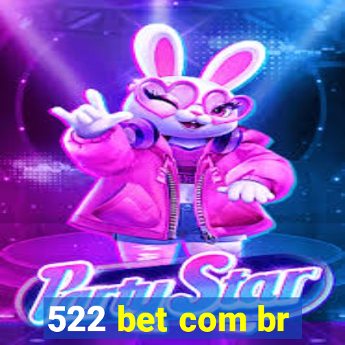 522 bet com br