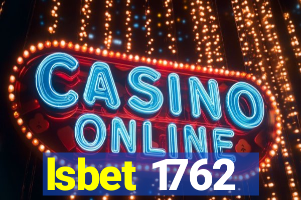 lsbet 1762