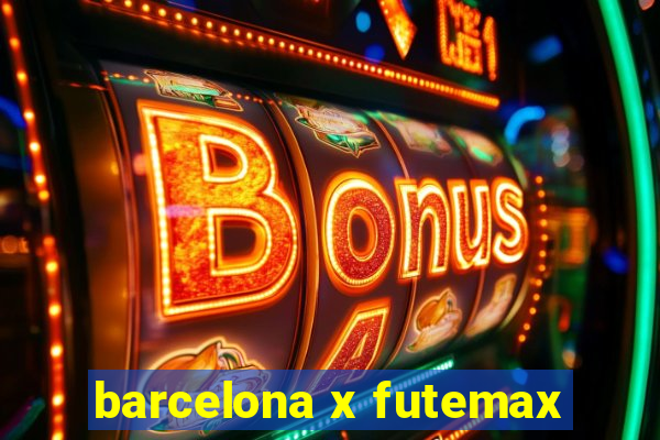 barcelona x futemax