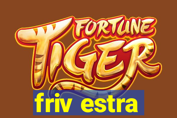 friv estra