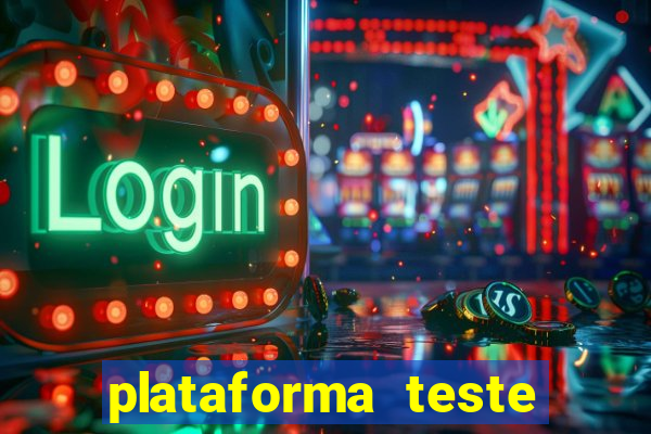 plataforma teste fortune tiger