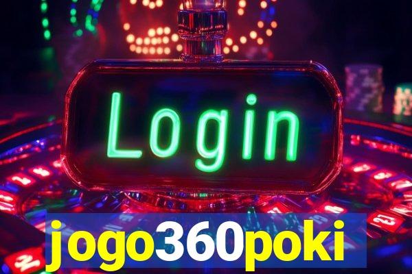 jogo360poki