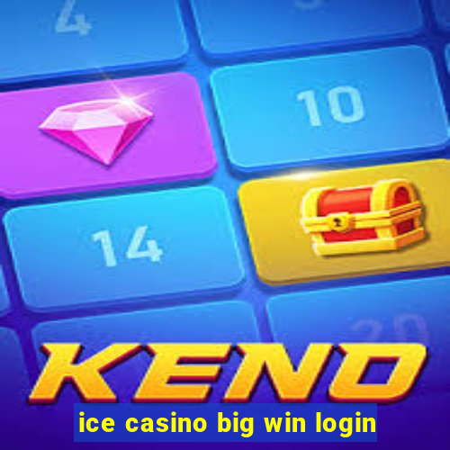 ice casino big win login