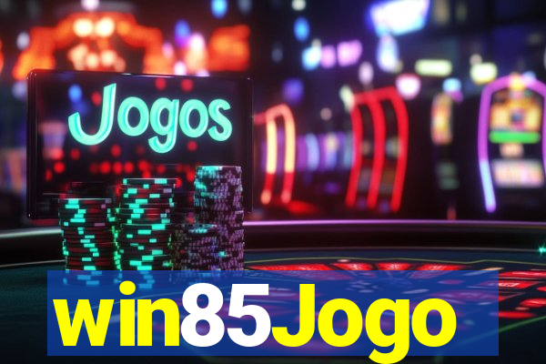 win85Jogo