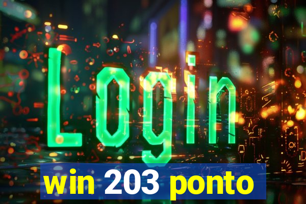 win 203 ponto