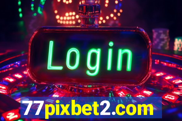 77pixbet2.com