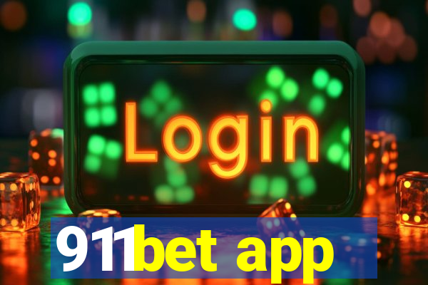 911bet app