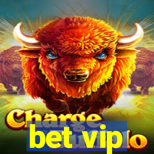 bet vip