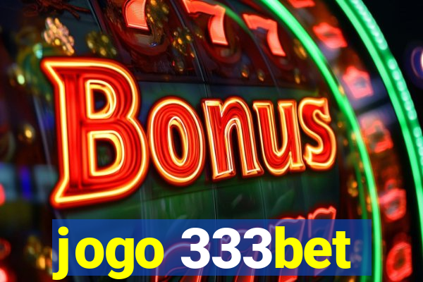 jogo 333bet