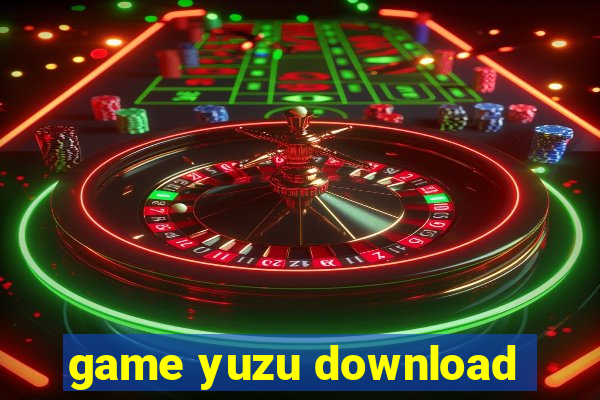 game yuzu download