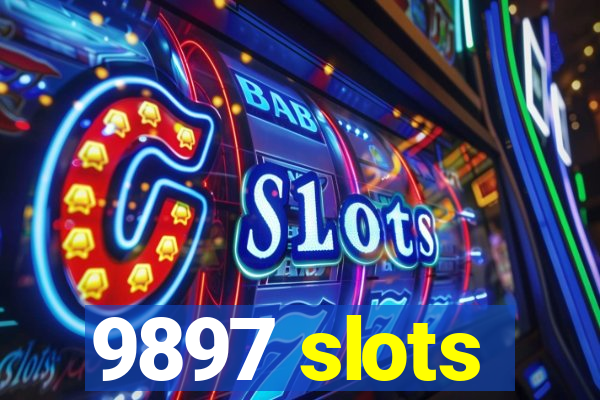 9897 slots