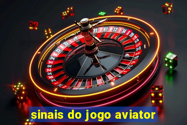 sinais do jogo aviator