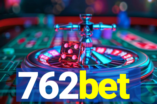 762bet