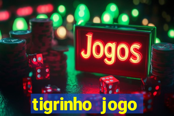 tigrinho jogo deposito minimo 1 real