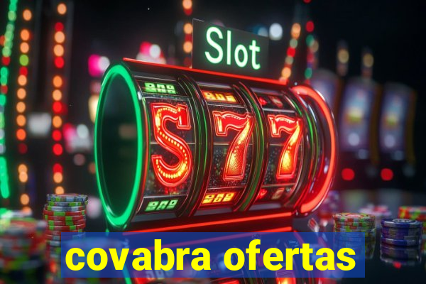 covabra ofertas