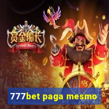 777bet paga mesmo