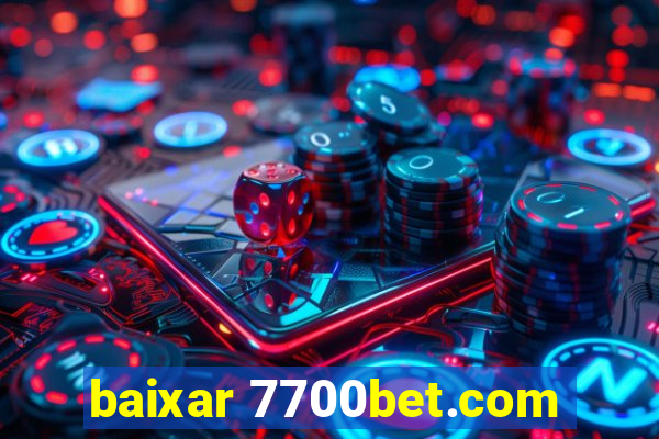 baixar 7700bet.com