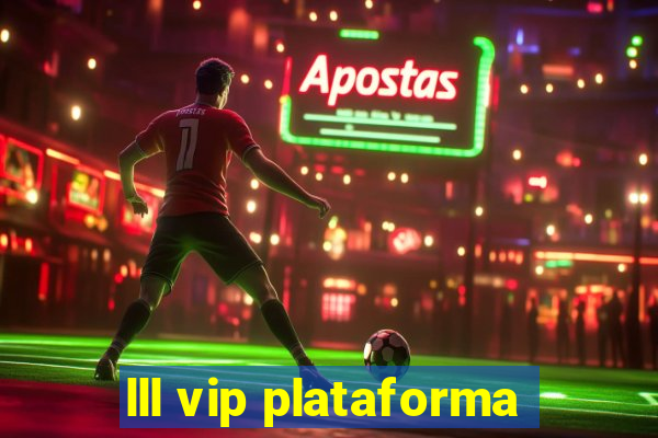 lll vip plataforma