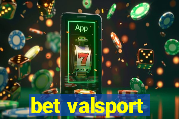 bet valsport