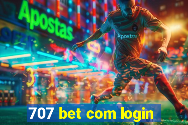 707 bet com login