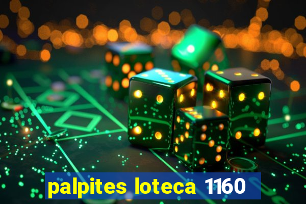 palpites loteca 1160