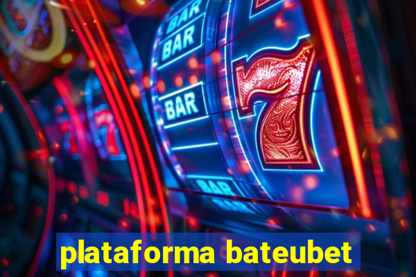 plataforma bateubet