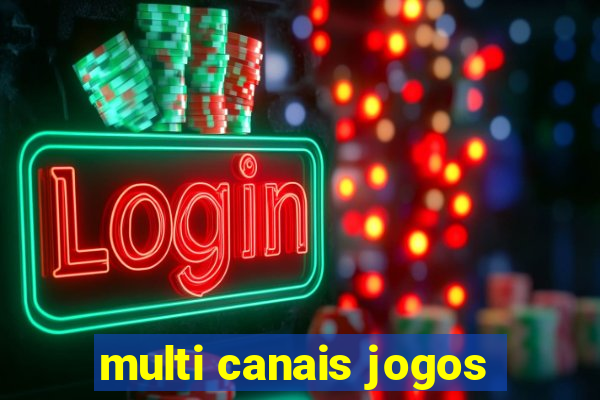 multi canais jogos