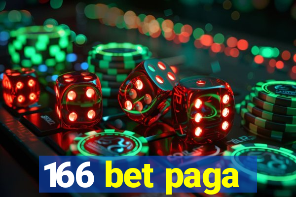 166 bet paga