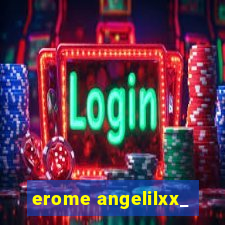 erome angelilxx_