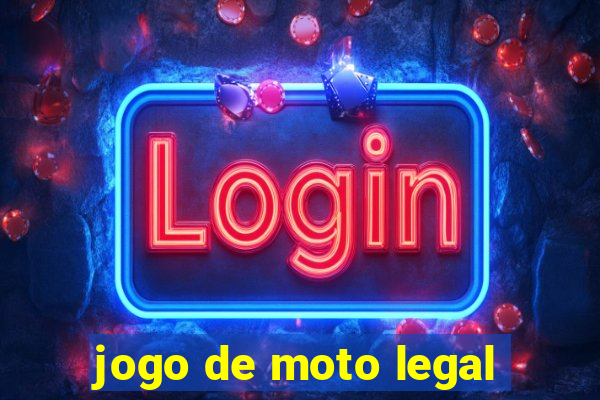 jogo de moto legal