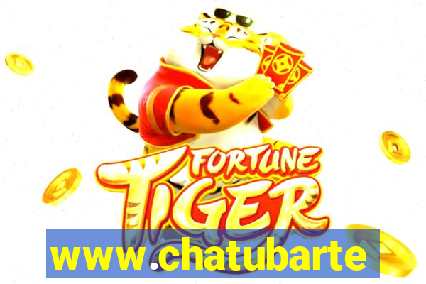 www.chatubarte